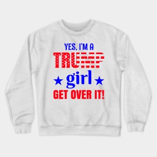 Trump girl Crewneck Sweatshirt